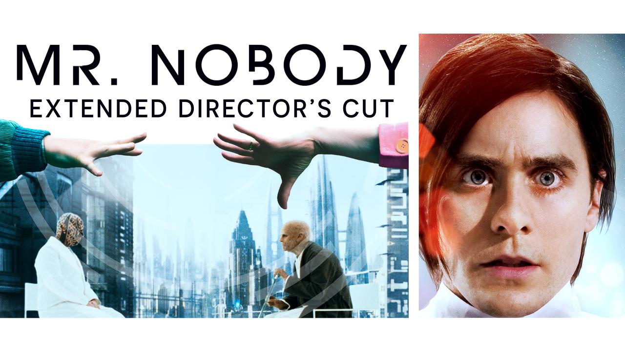 Mr. Nobody: Extended Director's Cut
